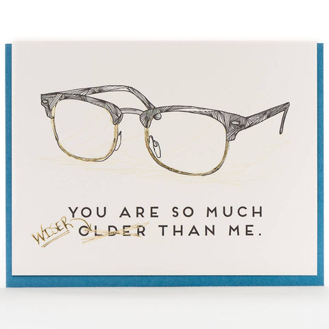 Porchlight Press You Are So Much Wiser Than Me Card