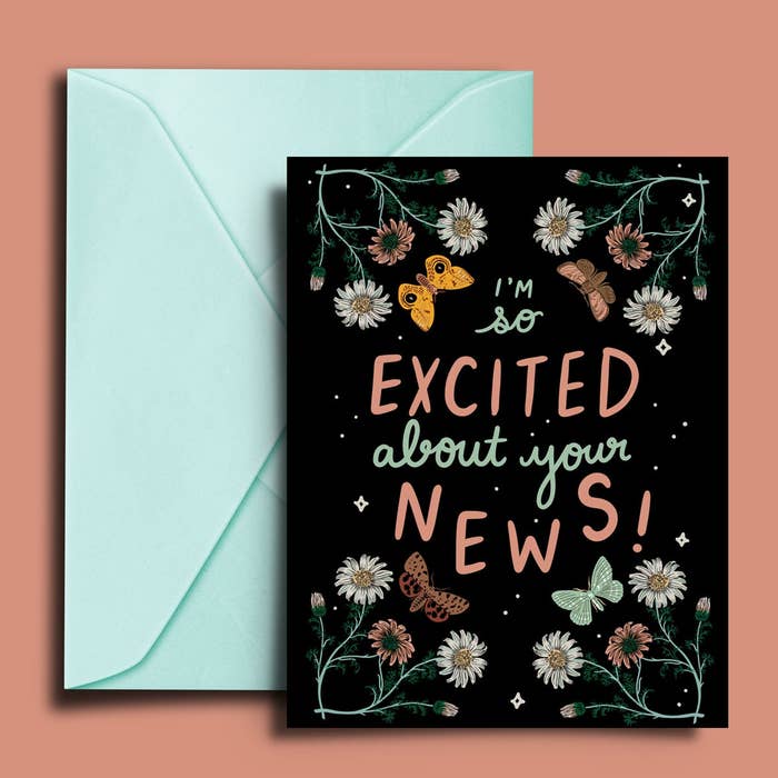 I'm So Excited About Your News! Card