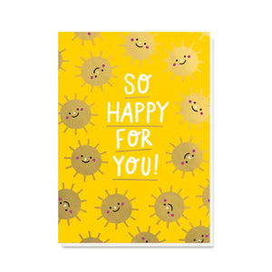 Sunshine So Happy For You! Card