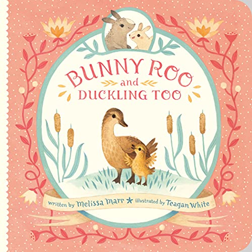Bunny Roo & Duckling Too, Board Book