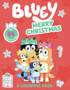 Merry Christmas Bluey: A Coloring Book