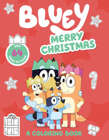 Merry Christmas Bluey: A Coloring Book