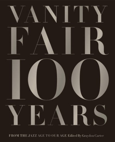 Vanity Fair: 100 Years