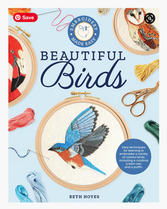 Embroidery Made Easy: Beautiful Birds