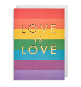 Love Is Love Rainbow Card
