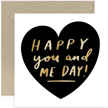 Happy You & Me Day! Card