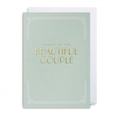 Here's To The Beautiful Couple Card