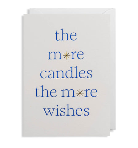 The More Candles The More Wishes Card