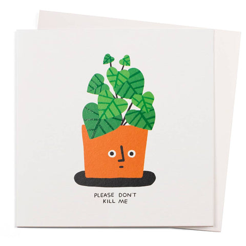 Plant Please Don't Kill Me Card
