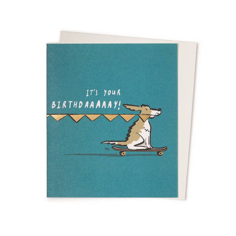 It's Your Birthdaaaaay! Skateboard Dog Card