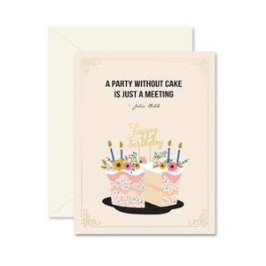 Ginger P. Designs A Party Without A Cake Is Just A Meeting Card