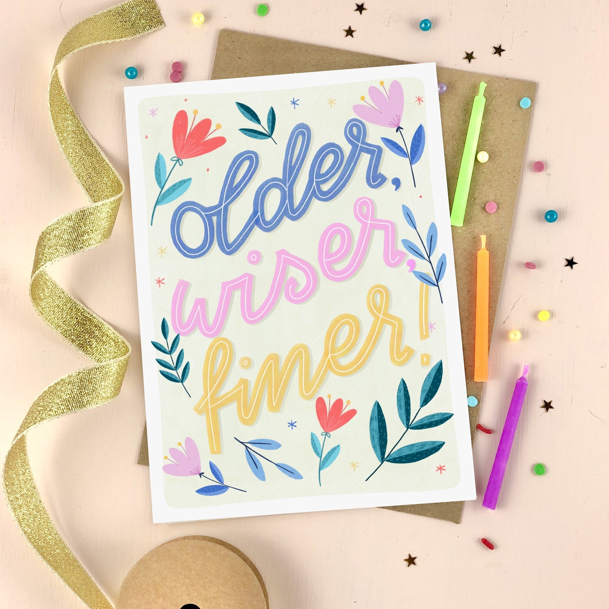Older Wiser Finer! Card