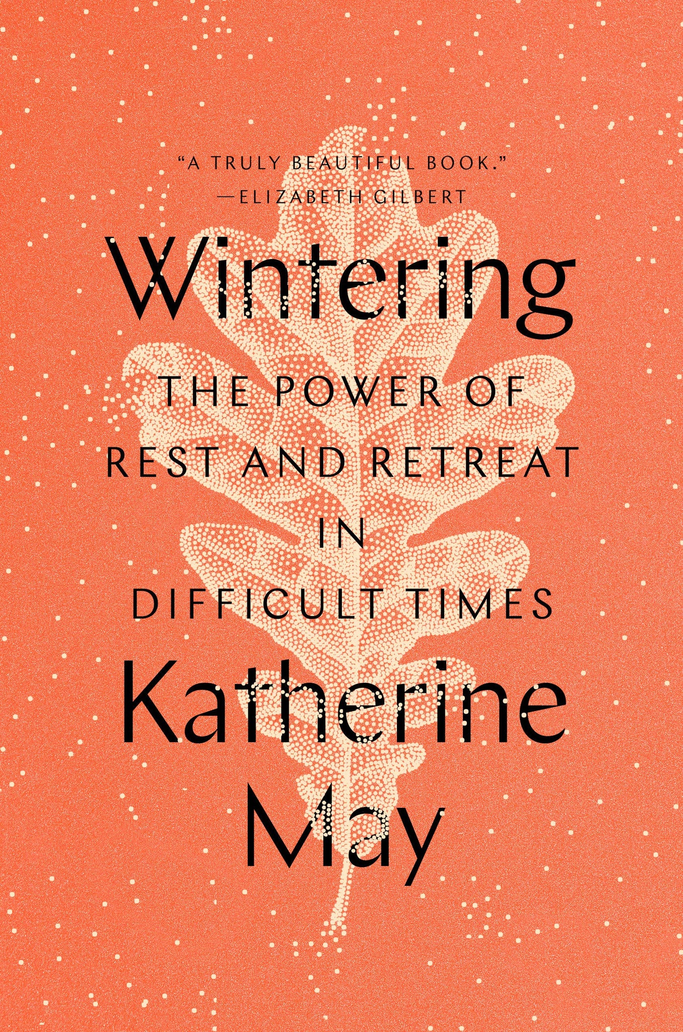 Wintering: The Power To Rest & Retreat In Difficult Times