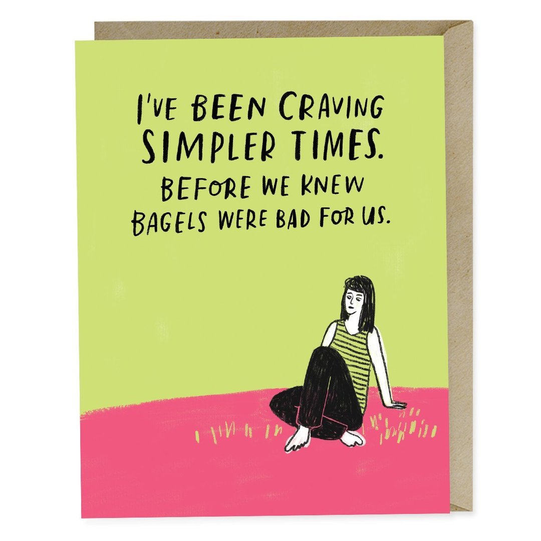 Emily McDowell I've Been Craving Simpler Times Card