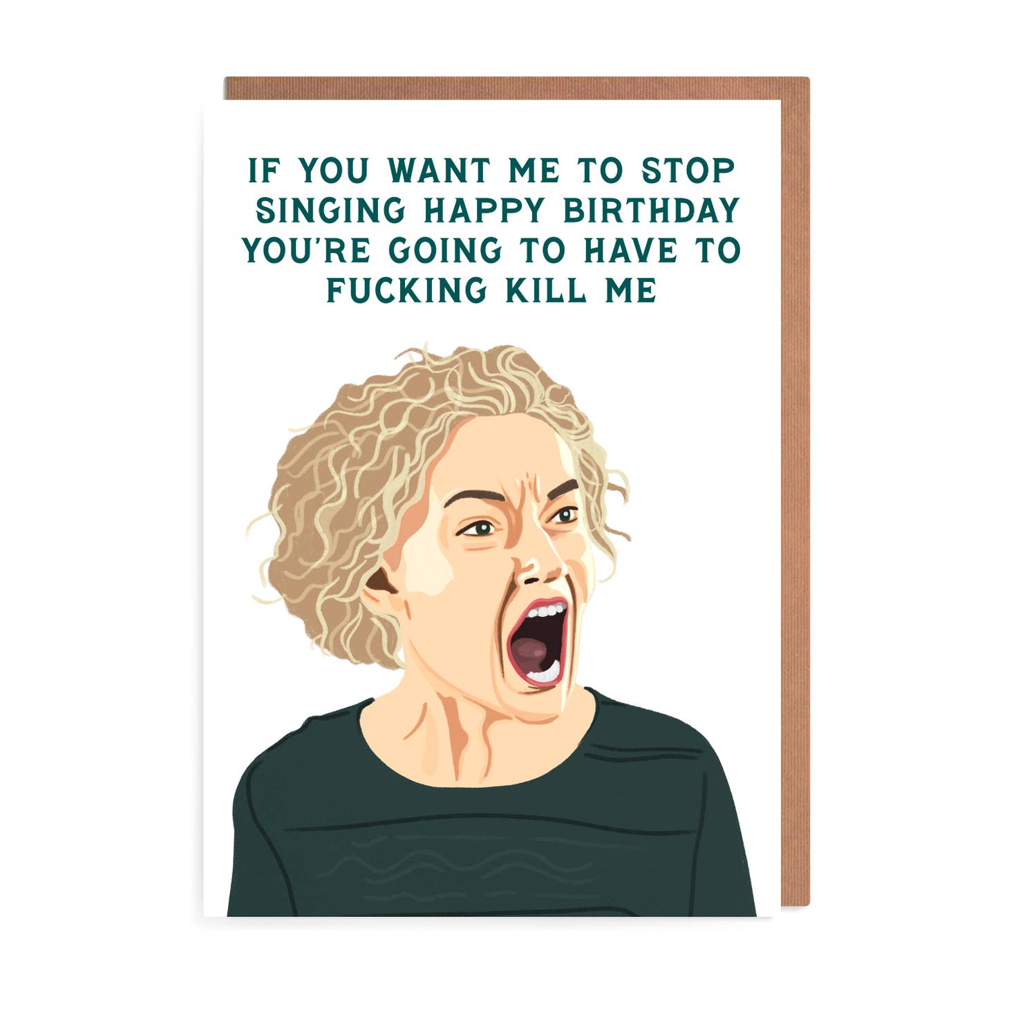 URGHH Card Ruth If You Want Me To Stop Singing Happy Birthday... Card