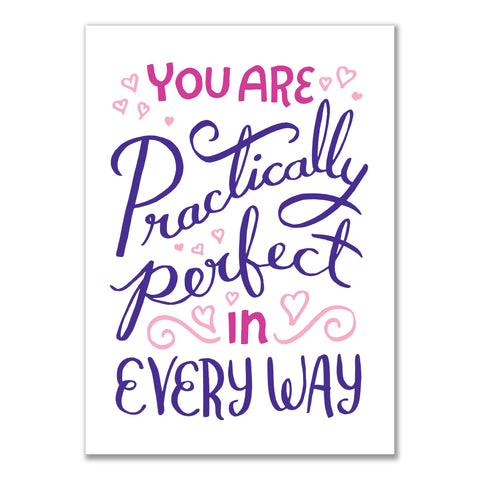 You Are Practically Perfect... Card